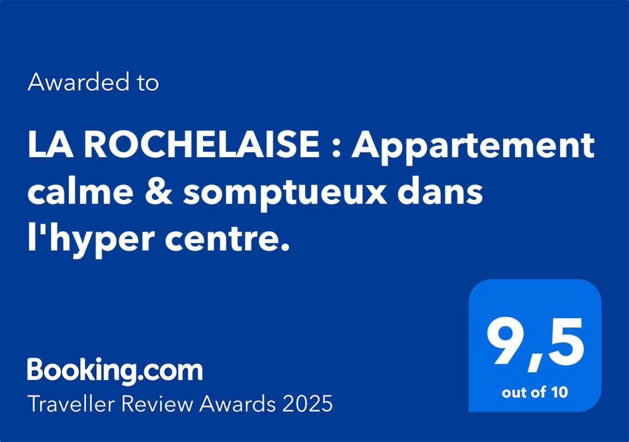 La Rochelaise : Appartement Calme & Somptueux Dans L'Hyper Centre. La Rochelle  Ngoại thất bức ảnh